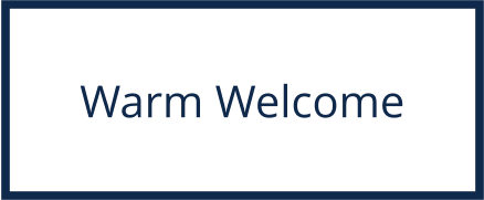 Warm Welcome
