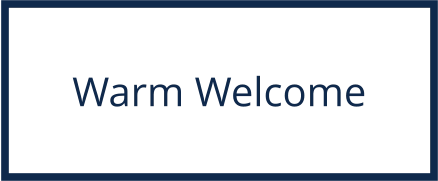 Warm Welcome