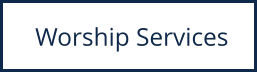 Worship Services