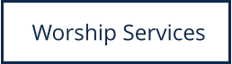Worship Services