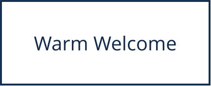 Warm Welcome